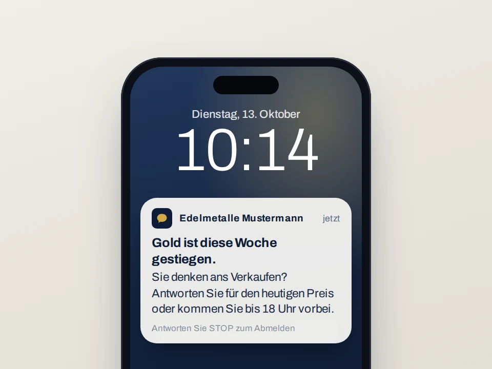 Vorschau aus dem Frühzugang: der Sperrbildschirm eines Handys mit einer Nachricht eines Händlers an einen Kunden, der Kursalarmen zugestimmt hat: Gold ist diese Woche gestiegen, antworten Sie für den heutigen Preis.