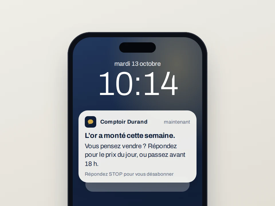 Aperçu accès anticipé : l’écran verrouillé d’un téléphone avec le message d’un négociant à un client qui a accepté les alertes : l’or a monté cette semaine, répondez pour le prix du jour.